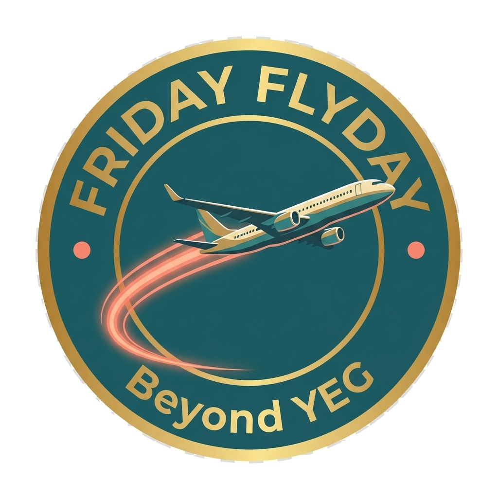 Friday Flyday · Beyond YEG