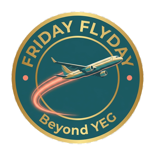 Friday Flyday · Beyond YEG